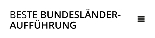 Nominierungen | Beste Bundesl&auml;nder-Auff&uuml;hrung