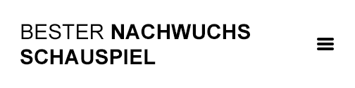 Nominierungen | Bester Nachwuchs Schauspiel