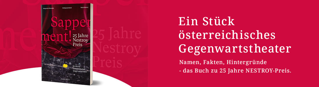 Sapperment! 25 Jahre Nestroy-Preis | Affenzeller, Kralicek, Paterno (Hg.) | ET: 7.11. MOLDEN Verlag